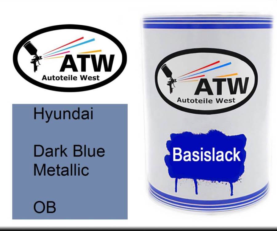 Hyundai, Dark Blue Metallic, OB: 500ml Lackdose, von ATW Autoteile West.